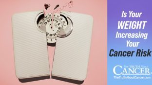 Is Your Weight Increasing Your Cancer Risk?